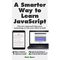 Los mejores  - A Smarter Way to Learn JavaScript: The new approach that uses technology to cut your effort in half (English Edition)